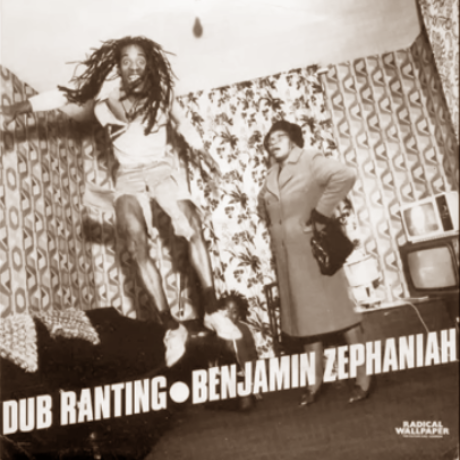 Dub Ranting Album - Benjamin Zephaniah